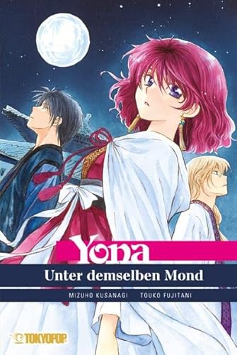 Yona - Light Novel: Unter demselben Mond