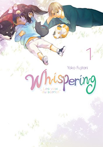 Whispering, les voix du silence - tome 1 (01)
