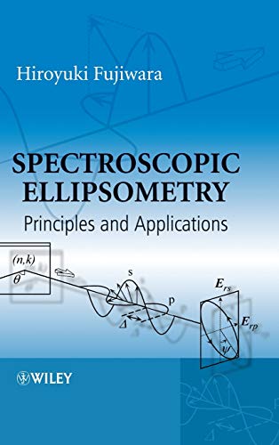 Spectroscopic Ellipsometry: Principles and Applications Spectroscopic Ellipsometry: Principles and Applications