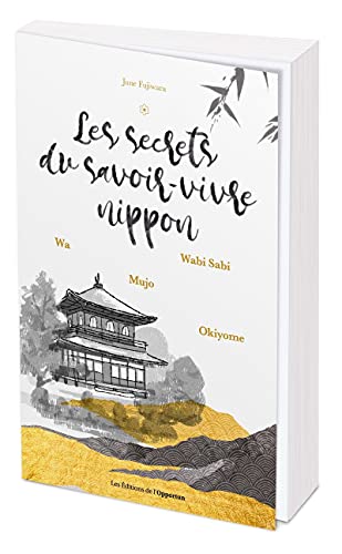 Les secrets du savoir-vivre nippon von OPPORTUN
