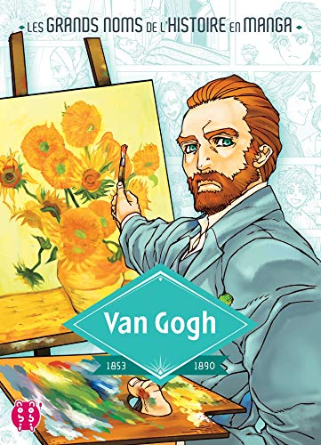 Van Gogh: 1853-1890