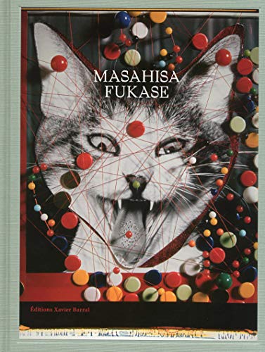 Masahise Fukase - L'Oeuvre complete von XAVIER BARRAL