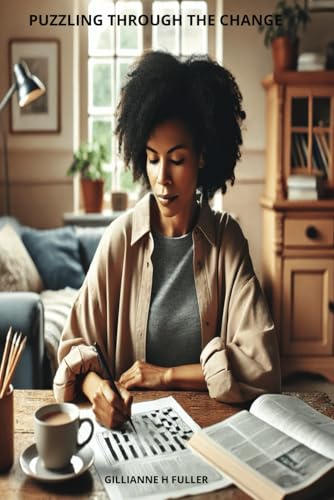 Puzzling Through The Change von Fulcar Publishing