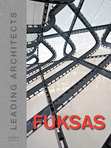 Fuksas: Leading Architects of the World