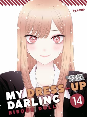 My dress up darling. Bisque doll (Vol. 14) (J-POP) von Edizioni BD