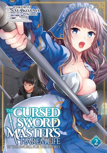 The Cursed Sword Master's Harem Life: By the Sword, For the Sword Vol. 2 von Ghost Ship