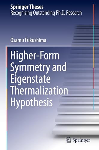 Higher-Form Symmetry and Eigenstate Thermalization Hypothesis (Springer Theses) von Springer