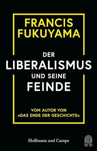 Der Liberalismus und seine Feinde von Hoffmann und Campe Verlag