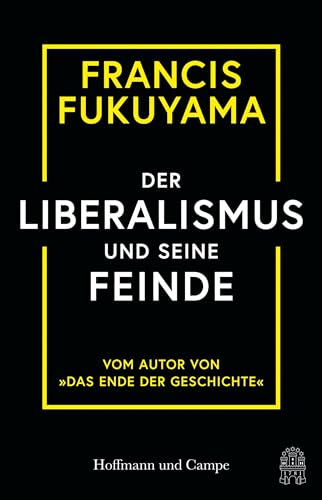 Der Liberalismus und seine Feinde von Hoffmann und Campe