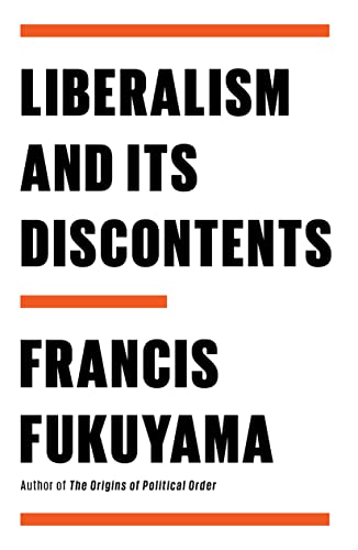 Liberalism and Its Discontents von Farrar, Straus and Giroux