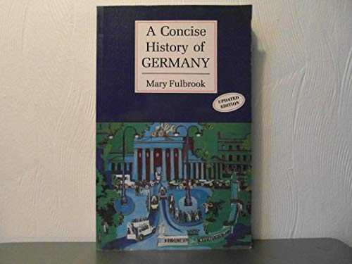 A Concise History of Germany (Cambridge Concise Histories)