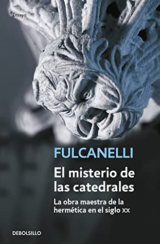 El misterio de las catedrales (Ensayo | Filosofía)