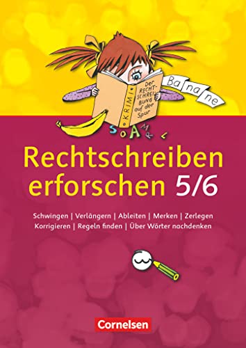 Rechtschreiben erforschen - 5./6. Schuljahr: Arbeitsheft