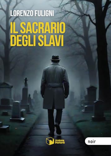 Il sacrario degli slavi (Voci) von Scatole Parlanti