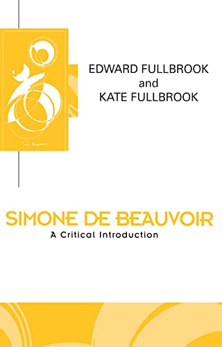 Simone de Beauvoir (Key Contemporary Thinkers) von Polity