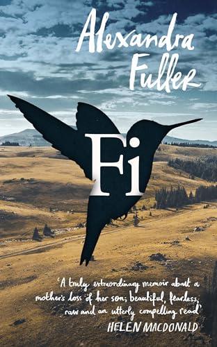 Fi: A Memoir of My Son Fi: A Memoir of My Son