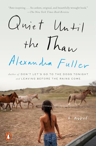 Quiet Until the Thaw: A Novel