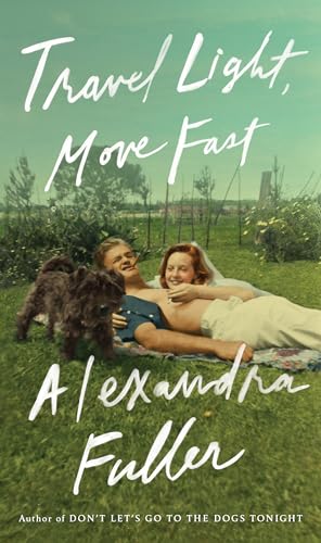Travel Light, Move Fast Travel Light, Move Fast von Penguin Press