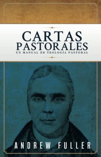 Cartas Pastorales: Un manual de teología pastoral
