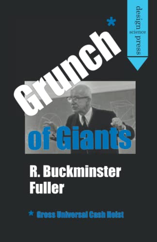 Grunch of Giants: Gross Universal Cash Heist von Independently published