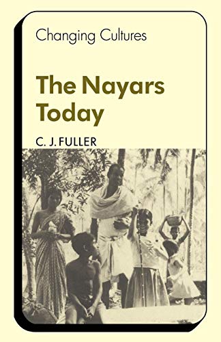 The Nayars Today (Changing Culture)