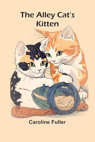 The alley cat's kitten von Alpha Edition
