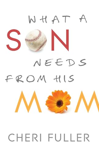 What a Son Needs from His Mom