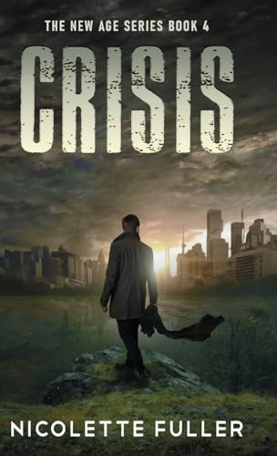 Crisis (New Age, Band 4) von Next Chapter