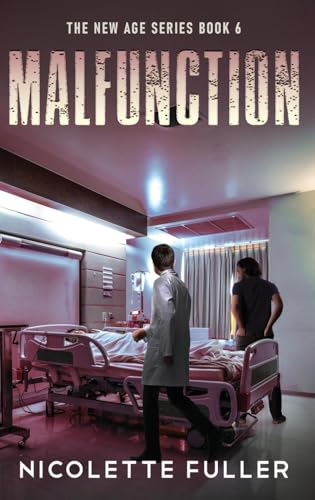 Malfunction (New Age, Band 6) von Next Chapter