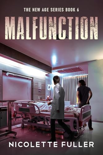 Malfunction (New Age, Band 6)
