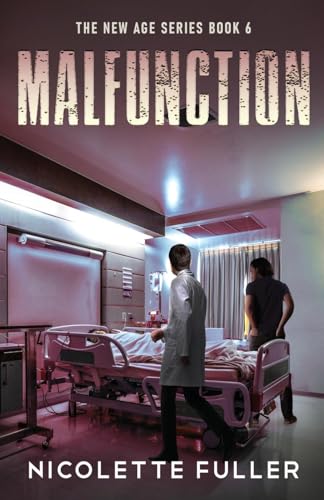 Malfunction (New Age, Band 6) von Next Chapter