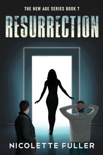 Resurrection (New Age, Band 7) von Next Chapter