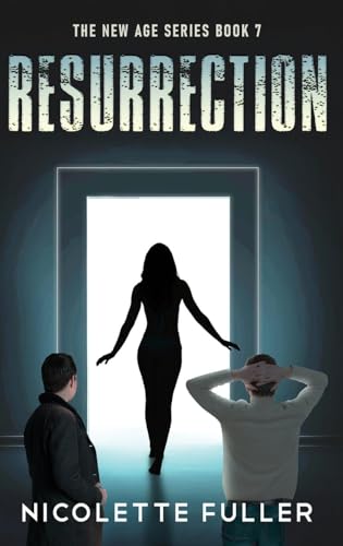 Resurrection (New Age, Band 7)