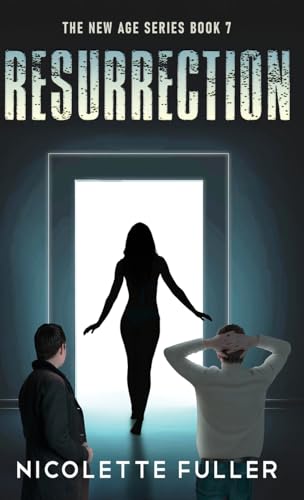 Resurrection (New Age, Band 7) von Next Chapter
