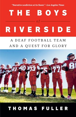 The Boys of Riverside: A Deaf Football Team and a Quest for Glory The Boys of Riverside: A Deaf Football Team and a Quest for Glory von Knopf Doubleday Publishing Group