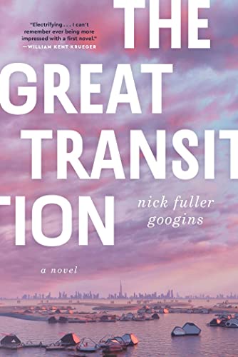 The Great Transition: A Novel von Atria Books