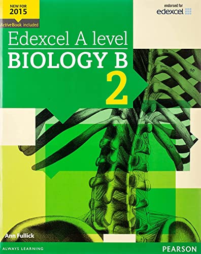 Edexcel A level Biology B Student Book 2 + ActiveBook (Edexcel GCE Science 2015) von Pearson