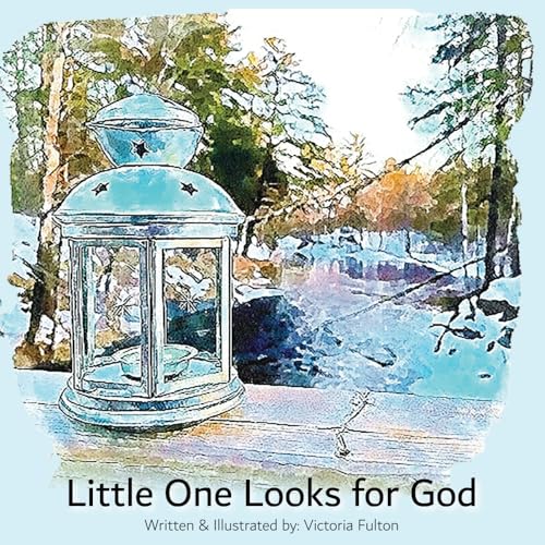 Little One Looks for God (Little One of God)