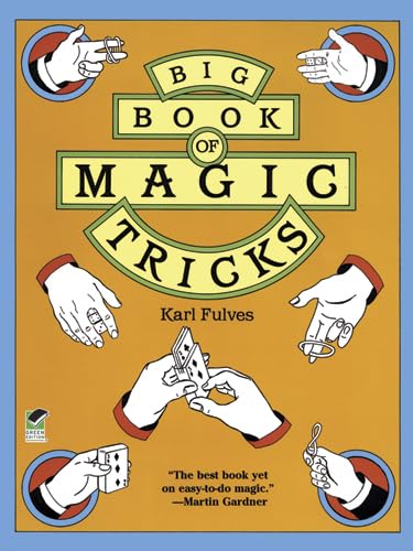 Big Book of Magic Tricks (Dover Magic Books)