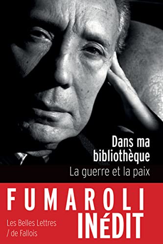 Dans Ma Bibliotheque: La Guerre Et La Paix