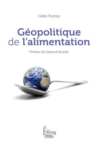 Géopolitique de l'alimentation - Nouvelle édition von SCIENCES HUMAIN