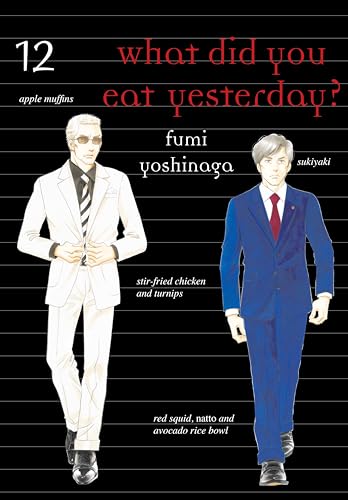 What Did You Eat Yesterday? 12 What Did You Eat Yesterday? 12