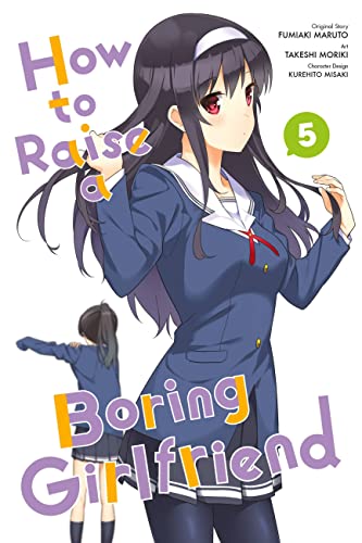 How to Raise a Boring Girlfriend, Vol. 5 (HOW TO RAISE BORING GIRLFRIEND GN, Band 5) von Yen Press