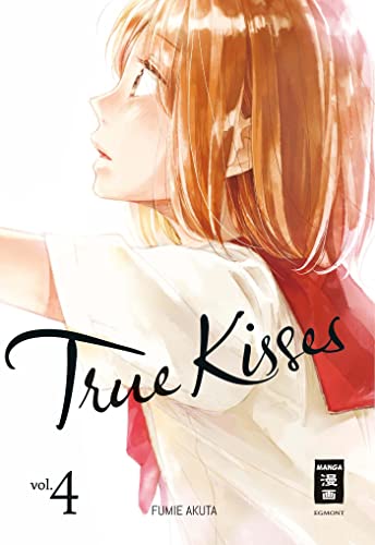 True Kisses 04 von Egmont Manga