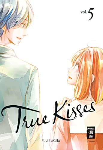 True Kisses 05 (05) von Egmont Manga