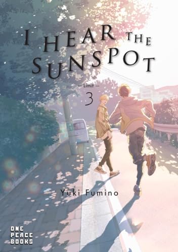 I Hear the Sunspot: Limit Volume 3 von One Peace Books