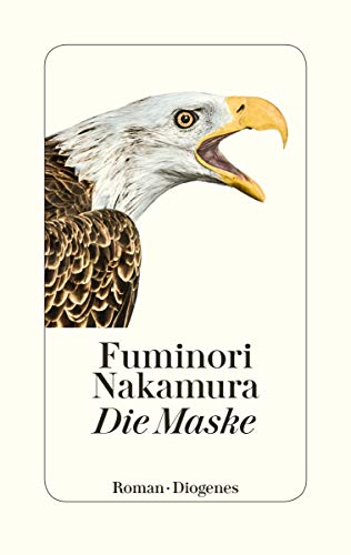 Die Maske: Roman Die Maske: Roman