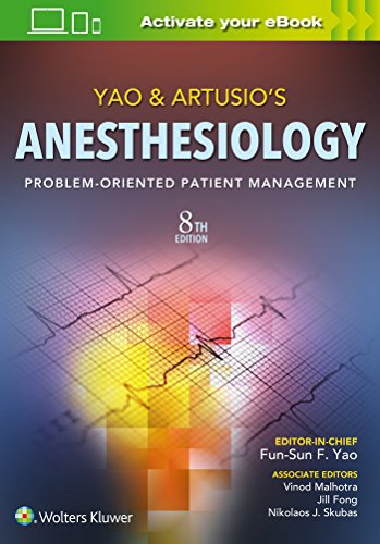 Yao & Artusio's Anesthesiology: Problem-Oriented Patient Management