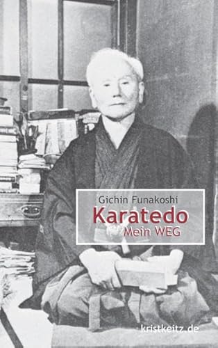 Karatedo: Mein WEG von Kristkeitz, Werner