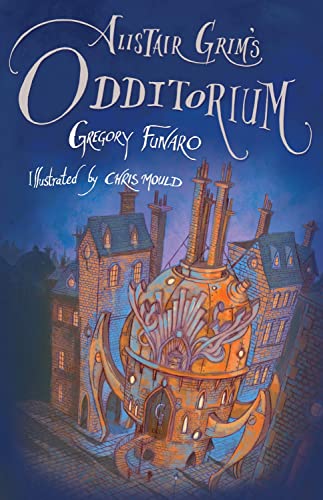 Alistair Grim's Odditorium: Gregory Funaro